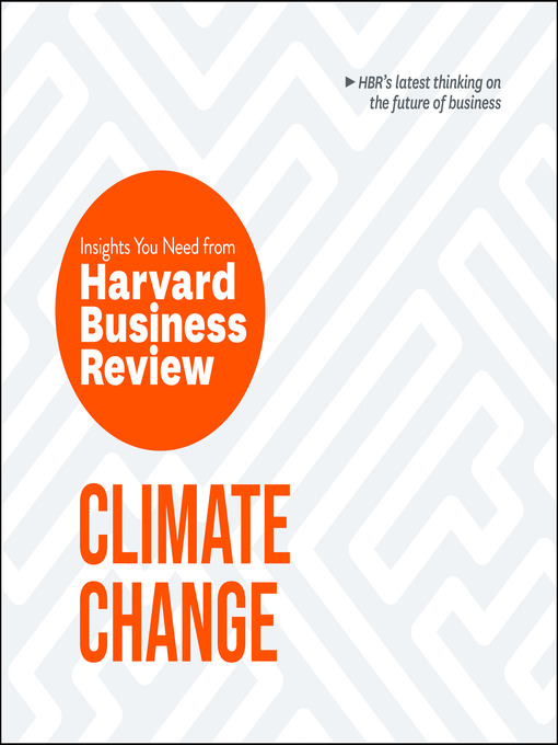 Title details for Climate Change by Harvard Business Review - Wait list
